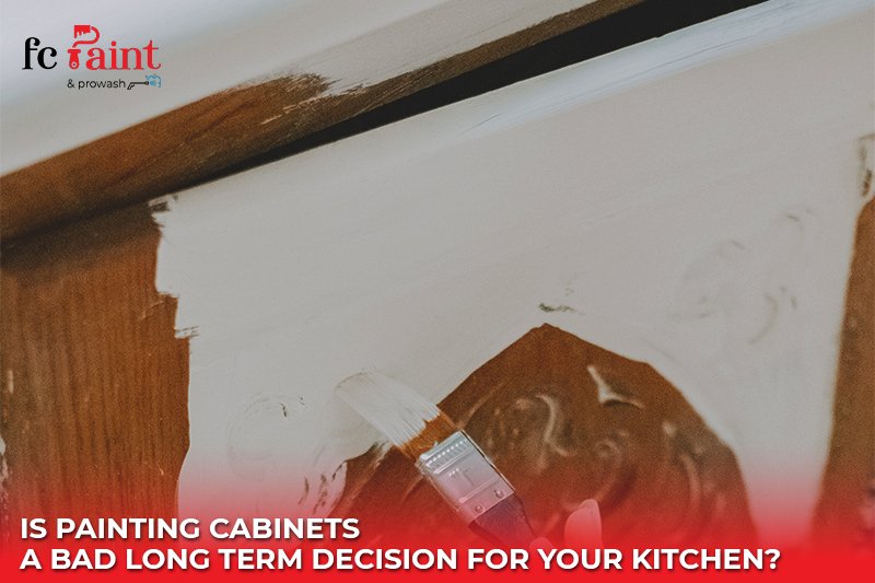is painting cabinets a bad long term decision
